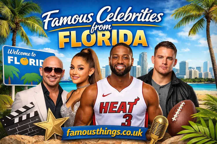 Famous Celebrities from Florida