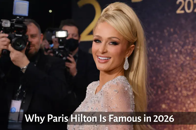 why paris hilton is famous