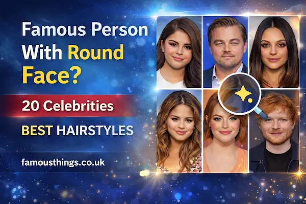 famous person with round face