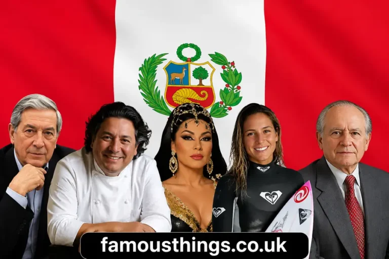 famous person from peru
